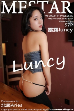 [MFStarģѧԺ] 2022.11.11 NO.575 ¶¶luncy[57+1P/416M]