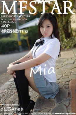 [MFStarģѧԺ] 2019.05.24 NO.193 ΢΢mia[40+1P/136M]