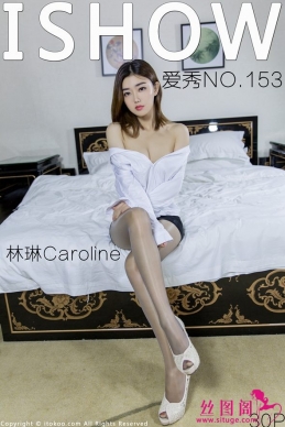 [ISHOW] 2018.05.19 NO.153 Caroline[30+1P/158M]