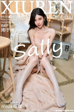 [XIUREN] 2022.01.12 NO.4454 ϣSally[84+1P/921M]