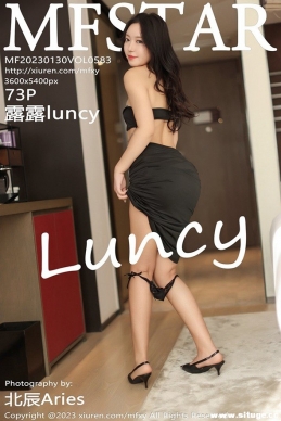 [MFStarģѧԺ] 2023.01.30 NO.583 ¶¶luncy[73+1P/483M]