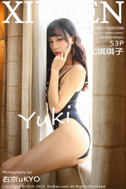 [XIUREN]2015.09.27 NO.396 yuki[53P/243M]