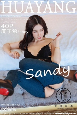 [HuaYang show] 2019.04.30 NO.135 ϣSandy[40+1P/163M]