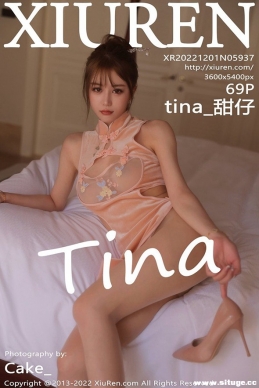 [XIUREN] 2022.12.01 NO.5937 tina_[69+1P/356M]