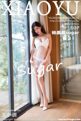 [XIAOYUﻭ] 2019.03.15 NO.035 sugar[60+1P/158M]
