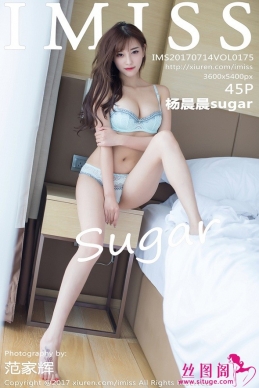 [IMiss] 2017.07.14 Vol.175 sugar [45+1P/109M]