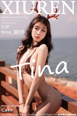 [XIUREN] 2022.03.28 NO.4784 tina_[53+1P/190M]