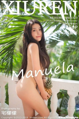 [XIUREN] 2019.06.27 NO.1523 Manuela³[50+1P/142M]