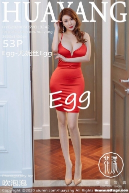 [HuaYang] 2020.05.06 NO.242 Egg-˿Egg[53+1P/225M]