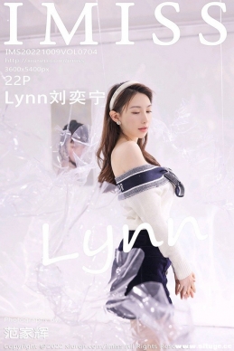 [IMiss] 2022.10.09 NO.704 Lynn[22+1P/170M]