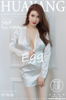 [HuaYang] 2020.04.28 NO.240 Egg-˿Egg[56+1P/94M]